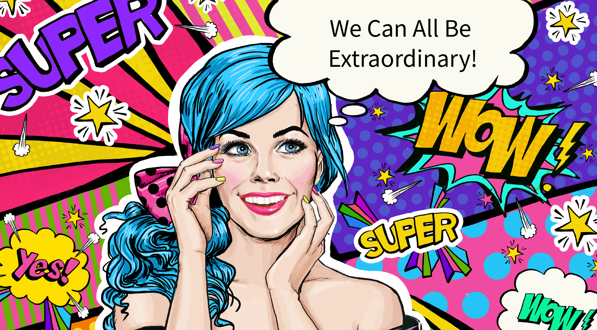 We can all be extraordinary